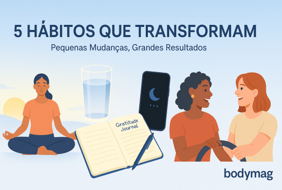 5 Hábitos Simples que Podem Transformar sua Qualidade de Vida A qualidade de vida não depende apenas de grandes mudanças, mas sim de pequenos hábitos consistentes que, ao longo do tempo, geram transformações significativas. Pesquisas mostram que nosso bem-estar está diretamente relacionado às escolhas que fazemos diariamente. O primeiro hábito transformador é estabelecer uma rotina […]